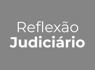 Reflexão Judiciário